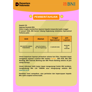 PENGUMUMAN! BNI Cabang Singkawang Tetap Layani Masyarakat pada 31 JANUARI 2026